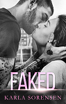 Ward Sisters, tome 2 : Faked par 