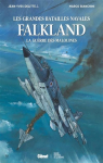 Les grandes batailles navales : Falklands, la Guerre des Malouines par Delitte