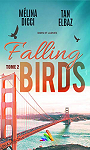Falling birds, tome 2 par Dicci