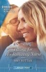 Falling for His Runaway Nurse par Ruttan