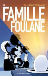 La famille Foulane, tome 1 : Le robot intelligent par Allam