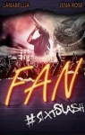 Fan, tome 1 : #SixtSlash par 