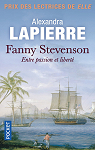 Fanny Stevenson Entre passion et libert par Lapierre