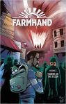Farmhand, tome 2 : Thorne in the Flesh par Guillory