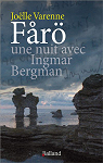 Fr, une nuit avec Ingmar Bergman par Varenne