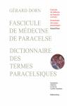 Fascicule de mdecine de Paracelse & dictionnaire des termes paracelsique par Dorn