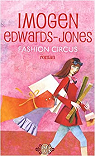 Fashion circus par Edwards-Jones