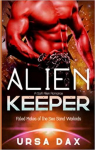 Fated Mates of the Sea Sand Warlords, tome 9 : Alien Keeper par 