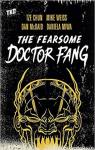 The Fearsome Doctor Fang par Chun