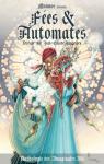 Fées et Automates - Anthologie des Imaginales 2016 par Vantroyen