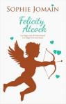 Felicity Atcock, tomes 3 & 4 par Jomain
