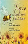 Félixine l'abeille noire de Sologne par 