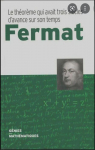 Fermat, le thorme qui avait trois sicle d'avance sur son temps par 