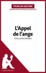 Fiche de lecture : L'Appel de l'ange de Guillaume Musso par lePetitLittéraire.fr