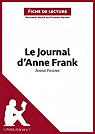 Fiche de lecture : Le journal d'Anne Frank d'Anne Frank par lePetitLittéraire.fr