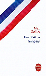 Fier d'être français par Gallo