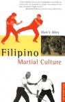 Filipino Martial Culture par Wiley