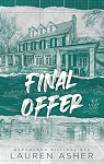 Final Offer - Dreamland Billionaires Tome 3: Le final du phnomne TikTok aprs The Fine Print et Terms and Conditions par Asher