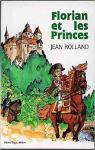 Florian et les princes par Rolland