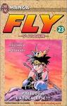 Fly, tome 23 : Prlude  l'apocalypse  par Sanj