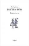 Fnf Liter Zuika Erster Teil par Schuster
