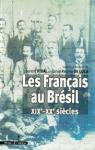 Les Français au Brésil par Vidal