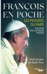 Franois en poche : Les penses du Pape par Pape Franois