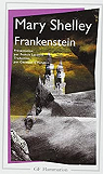 Frankenstein, ou, Le Prométhée moderne par Shelley