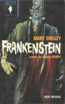 Frankenstein ou Le Prométhée moderne par Shelley