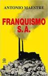 Franquismo S.A. par Maestre Hernndez