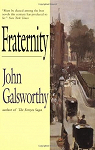 Fraternity par Galsworthy