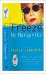 Freeze My Margarita par Henderson