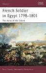 French Soldier in Egypt 17981801 The Army of the Orient par Crowdy