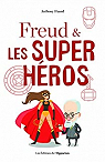 Freud et les super-hros par Huard