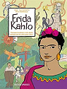 Frida Kahlo : Pourquoi voudrais-je des pieds puisque j'ai des ailes pour voler ? par Cornette