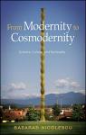 From Modernity to Cosmodernity par Nicolescu