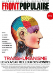 Front Populaire n° 14: Transhumanisme, le nouveau meilleur des mondes par Front Populaire