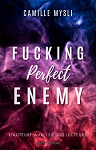 Fucking Perfect Enemy par Mysli