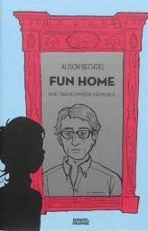 Fun Home: Une tragicomdie familiale par Bechdel