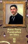 William Monk, tome 12 : Funérailles en bleu par Perry
