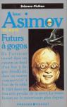 Futurs  gogos par Asimov