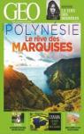 GEO n 467 - Polynsie : Le rve des Marquises par GEO