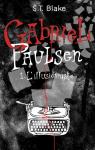 Gabriel Paulsen, tome 1 : L'illusionniste par Blake