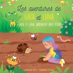 Gaa et Luna jardinent avec Poupi par 