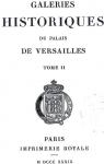 Galeries historiques du palais de Versailles, tome 2 par Gavard