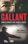 Gallant, confessions d'un tueur  gages par Thibault