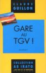 Gare au TGV ! par Guillon