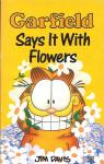Garfield Says It With Flowers par Davis