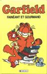 Garfield, tome 12 : Fainant et gourmand par Davis