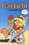 Garfield, tome 9 : La Bonne Vie ! par Davis